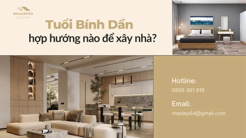 Tuổi Bính Dần hợp hướng nào? Xây nhà chuẩn phong thủy cho tuổi Bính Dần