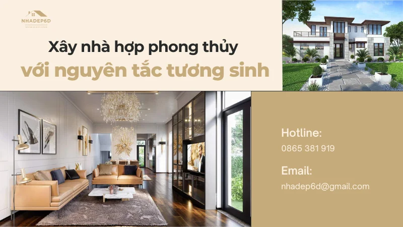 Tương sinh là gì? Xây nhà hợp phong thủy với nguyên tắc tương sinh