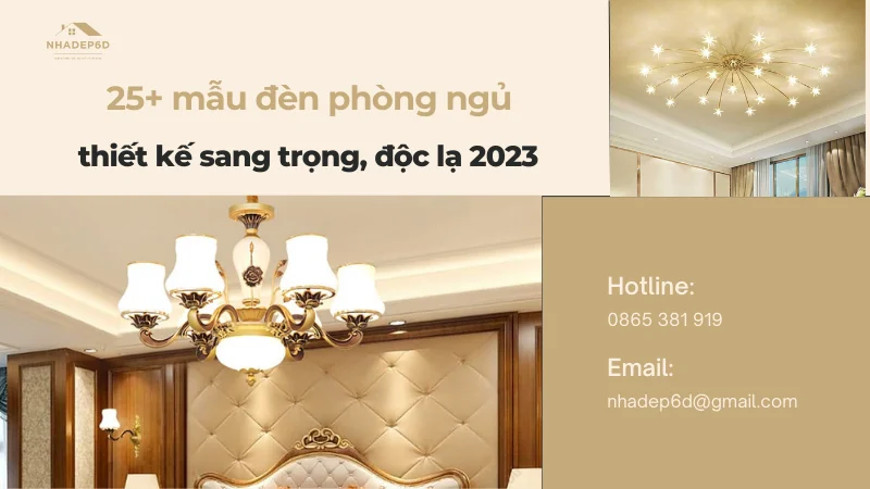 25+ mẫu đèn phòng ngủ thiết kế sang trọng, độc lạ 2024