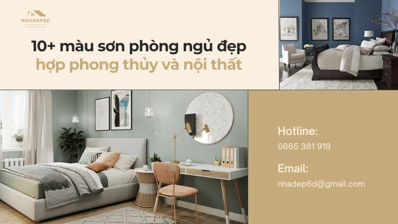 Top 10 mẫu sơn phòng ngủ đẹp, hợp với nội thất nhất 2024