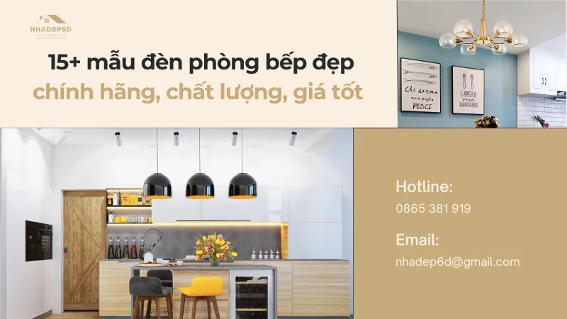 15+ mẫu đèn phòng bếp chính hãng, chất lượng nhất 2024