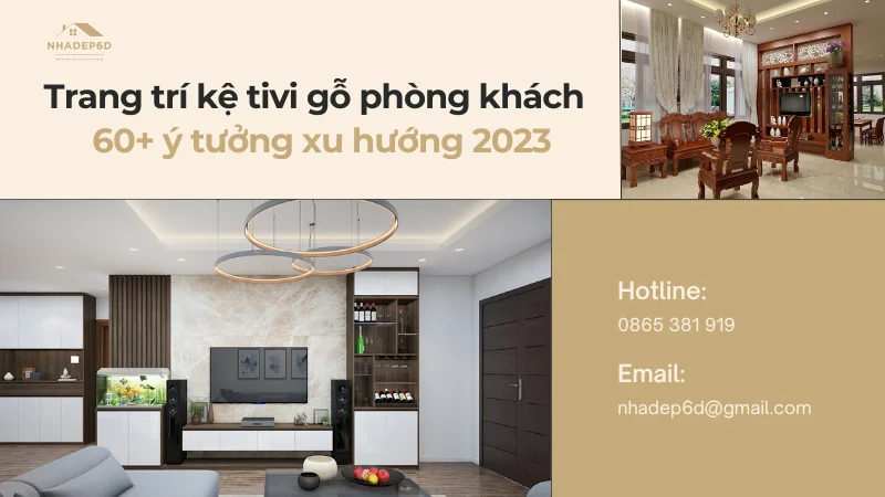 60+ mẫu trang trí kệ tivi gỗ phòng khách đẹp, giá rẻ 2024