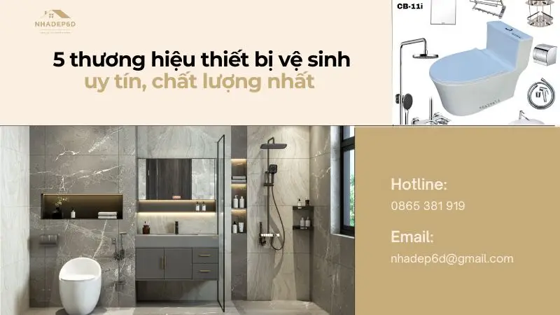 5+ hãng thiết bị nhà vệ sinh uy tín, chất lượng nhất