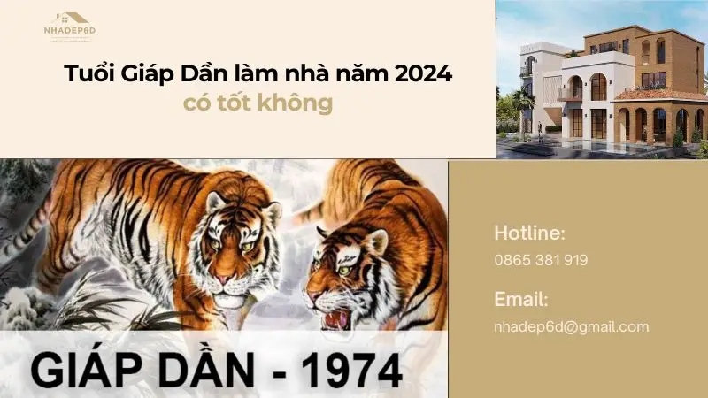 Luận giải tuổi Giáp Dần làm nhà năm 2024 có tốt không