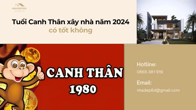 Tuổi Canh Thân xây nhà năm 2024 và những lưu ý quan trọng