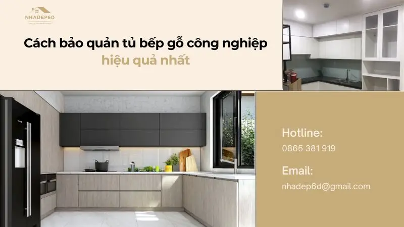 Chi tiết cách bảo quản tủ bếp gỗ công nghiệp hiệu quả nhất