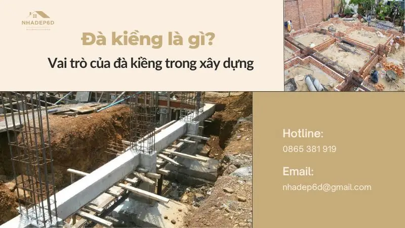 Đà kiềng là gì? Vai trò của đà kiềng trong xây dựng