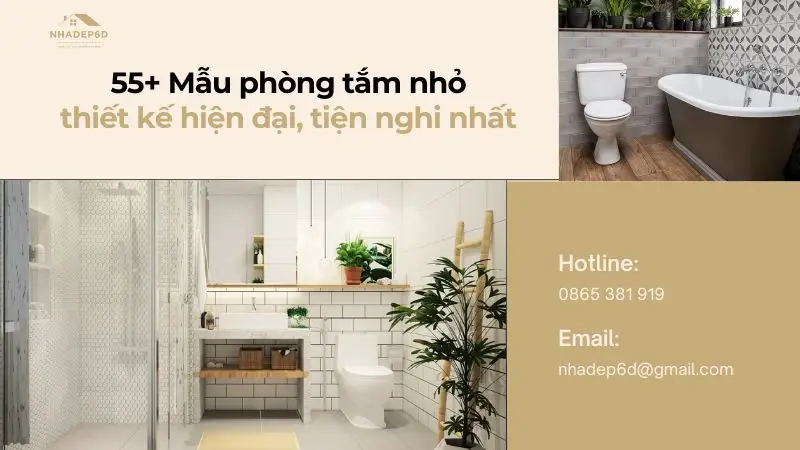 55+ mẫu phòng tắm nhỏ thiết kế hiện đại và tiện nghi 