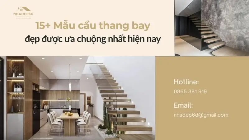 15+ Mẫu cầu thang bay đẹp được ưa chuộng nhất hiện nay