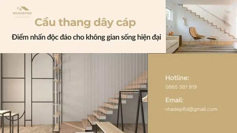 Cầu thang dây cáp – Điểm nhấn độc đáo cho không gian sống hiện đại