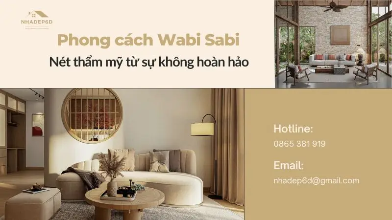 Phong cách Wabi Sabi – Nét thẩm mỹ từ sự không hoàn hảo