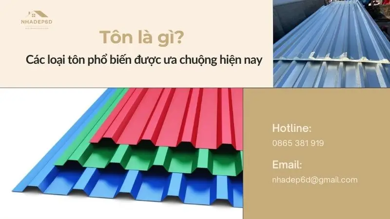 Tôn là gì? Các loại tôn phổ biến được ưa chuộng hiện nay