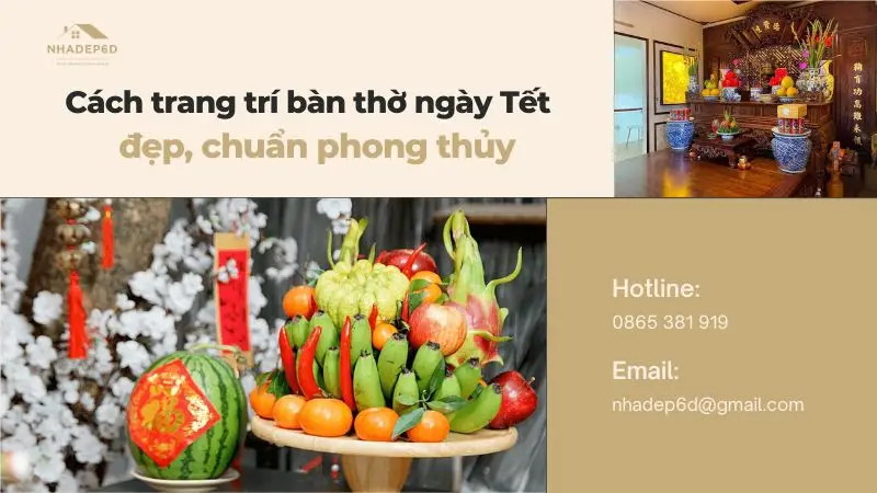 Cách trang trí bàn thờ ngày Tết đẹp, chuẩn phong thủy