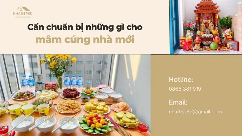 Cần chuẩn bị những gì cho mâm cúng nhà mới và những lưu ý quan trọng